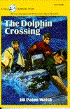 The Dolphin Crossing