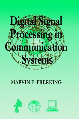 Digital Signal Processing in Communications Systems