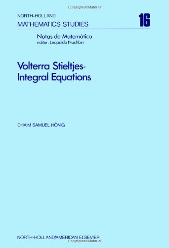 Volterra Stieltjes Integral Equations