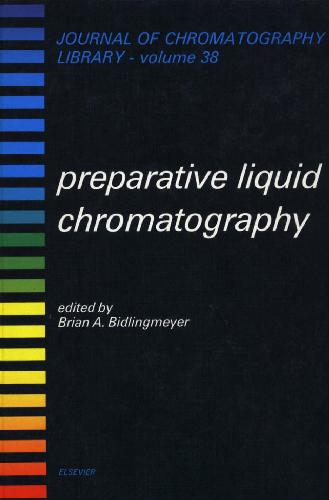 Journal of Chromatography Library, Volume 38