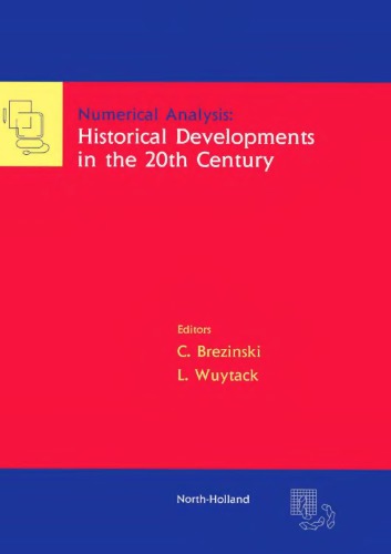 Numerical analysis : historical developments in the 20th century