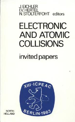 Electronic and Atomic Collisions