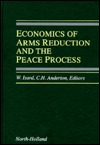 Economics of Arms Reduction and the Peace Process