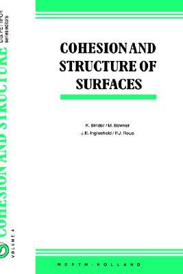 Cohesion and Structure of Surfaces, 4
