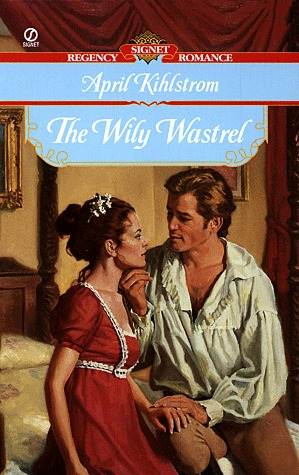 The Wily Wastrel