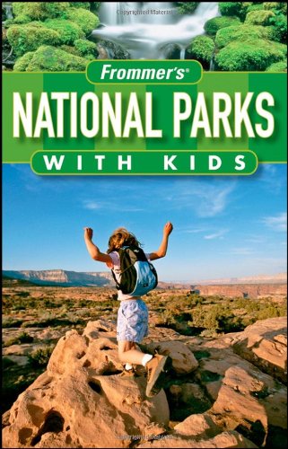 Frommer's National Parks with Kids