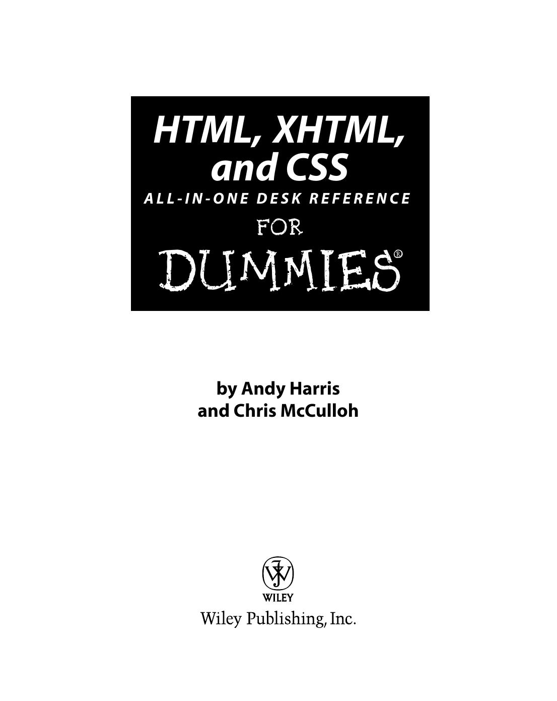 HTML, XHTML and CSS All-In-One for Dummies