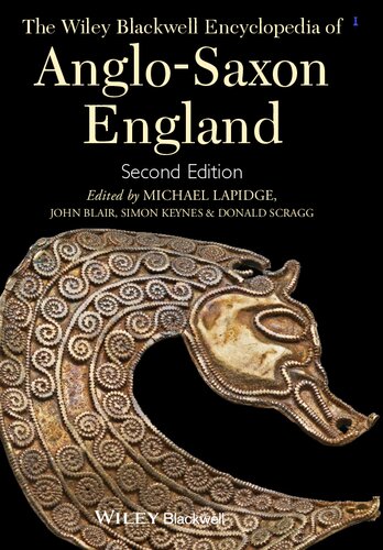 The Wiley Blackwell Encyclopedia of Anglo-Saxon England