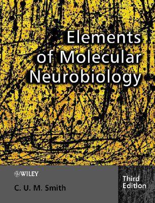 Elements Of Molecular Neurobiology