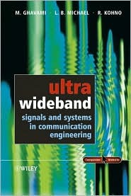Ultra Wideband Signals and Systems in Communication Engineering