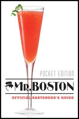 Mr. Boston Official Bartender's Guide