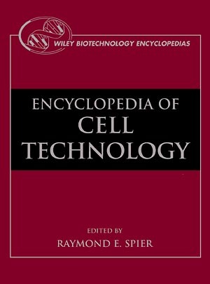 The Encyclopedia of Cell Technology, 2 Volume Set