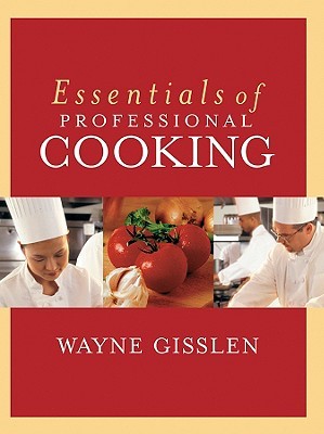 Essentials of Professional Cooking