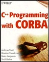 C++ Programming with CORBA