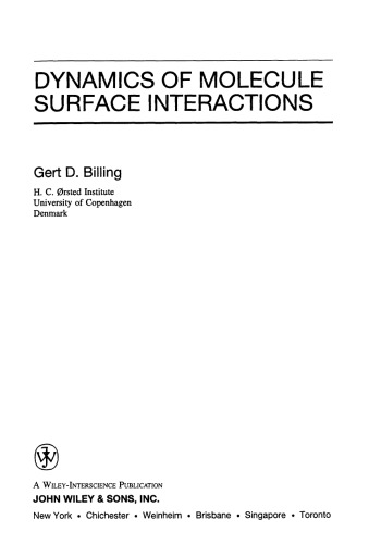 Dynamics of Molecule Surface Interaction