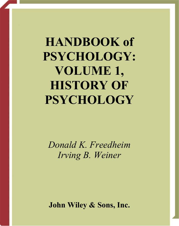 Handbook of Psychology, Volume 1