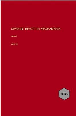 Organic Reaction Mechanisms 1997