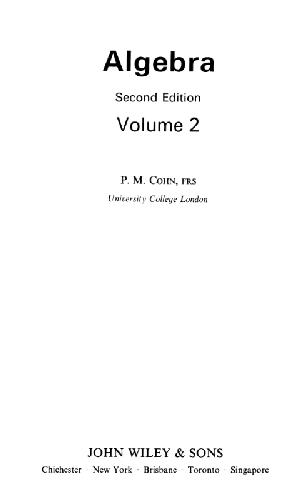 Algebra (Cohn, P M (Paul Moritz)//Algebra 2nd Edition)