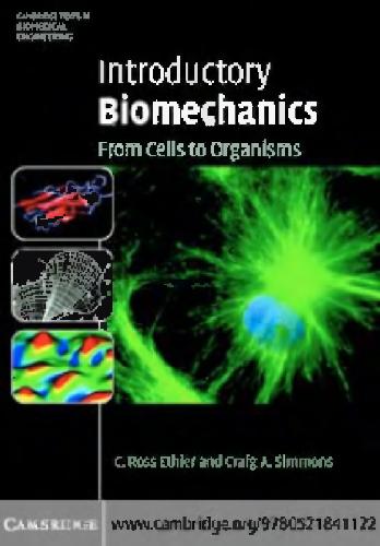 Introductory biomechanics : from cells to organisms