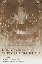 Dostoevsky and the Christian Tradition