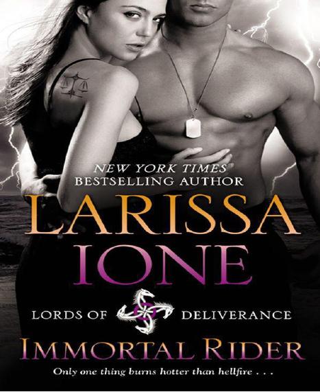 Immortal Rider: Lords of Deliverance Series: