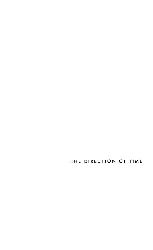 The direction of time / edited by Maria Reichenbach.