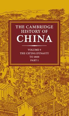 The Cambridge History of China, Volume 9, Part 1