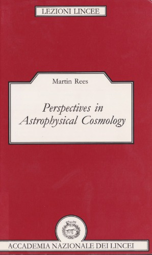 Perspectives in Astrophysical Cosmology