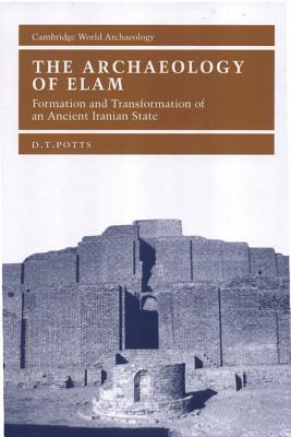 The Archaeology Of Elam