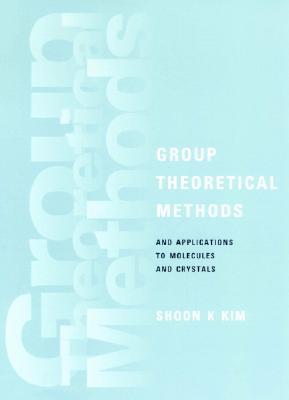 Group Theoretical Methods and Applications to Molecules and Crystals