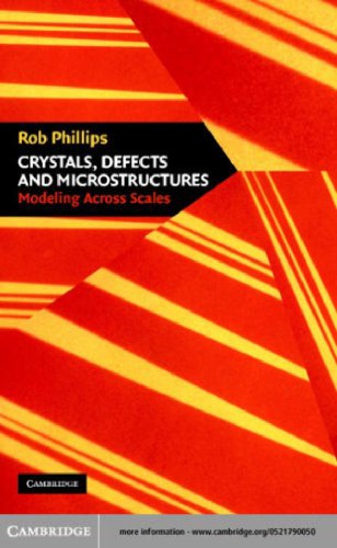 Crystals, Defects and Microstructures