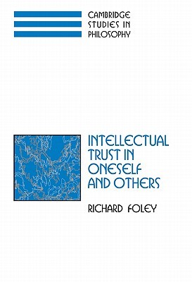 Intellectual Trust in Oneself and Others