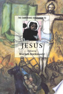 The Cambridge Companion to Jesus