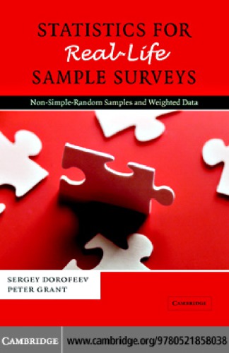 Statistics For Real Life Sample Surveys