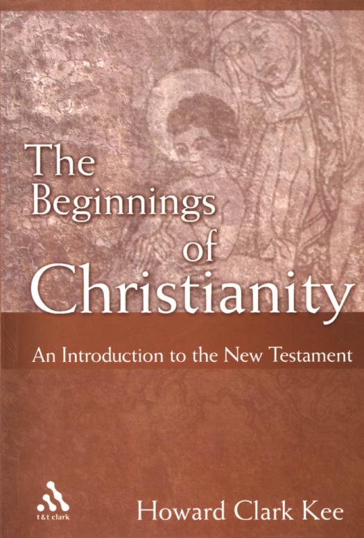 The Beginnings of Christianity