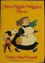 Mrs. Piggle Wiggle's Farm