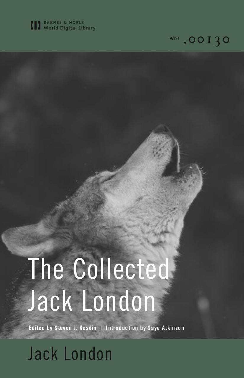 The Collected Jack London (World Digital Library)
