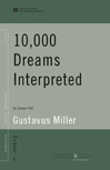 10,000 Dreams Interpreted (World Digital Library Edition)