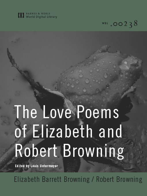 The Love Poems of Elizabeth and Robert Browning