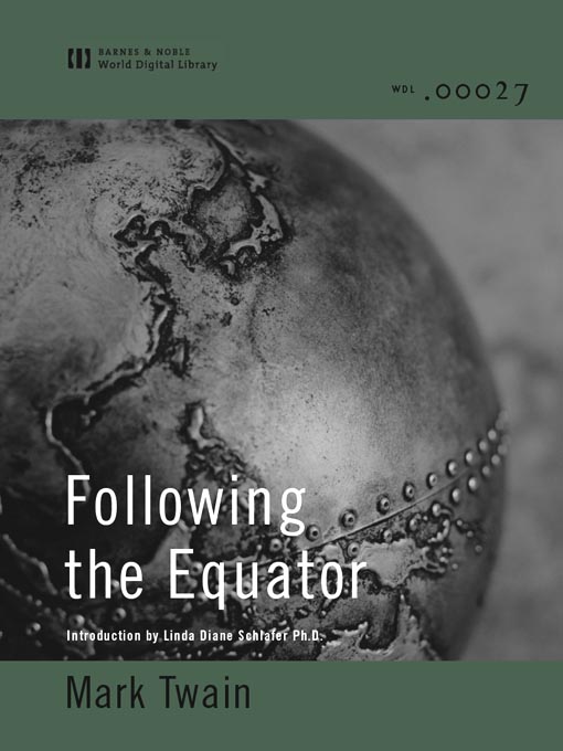 Following the Equator (World Digital Library Edition)