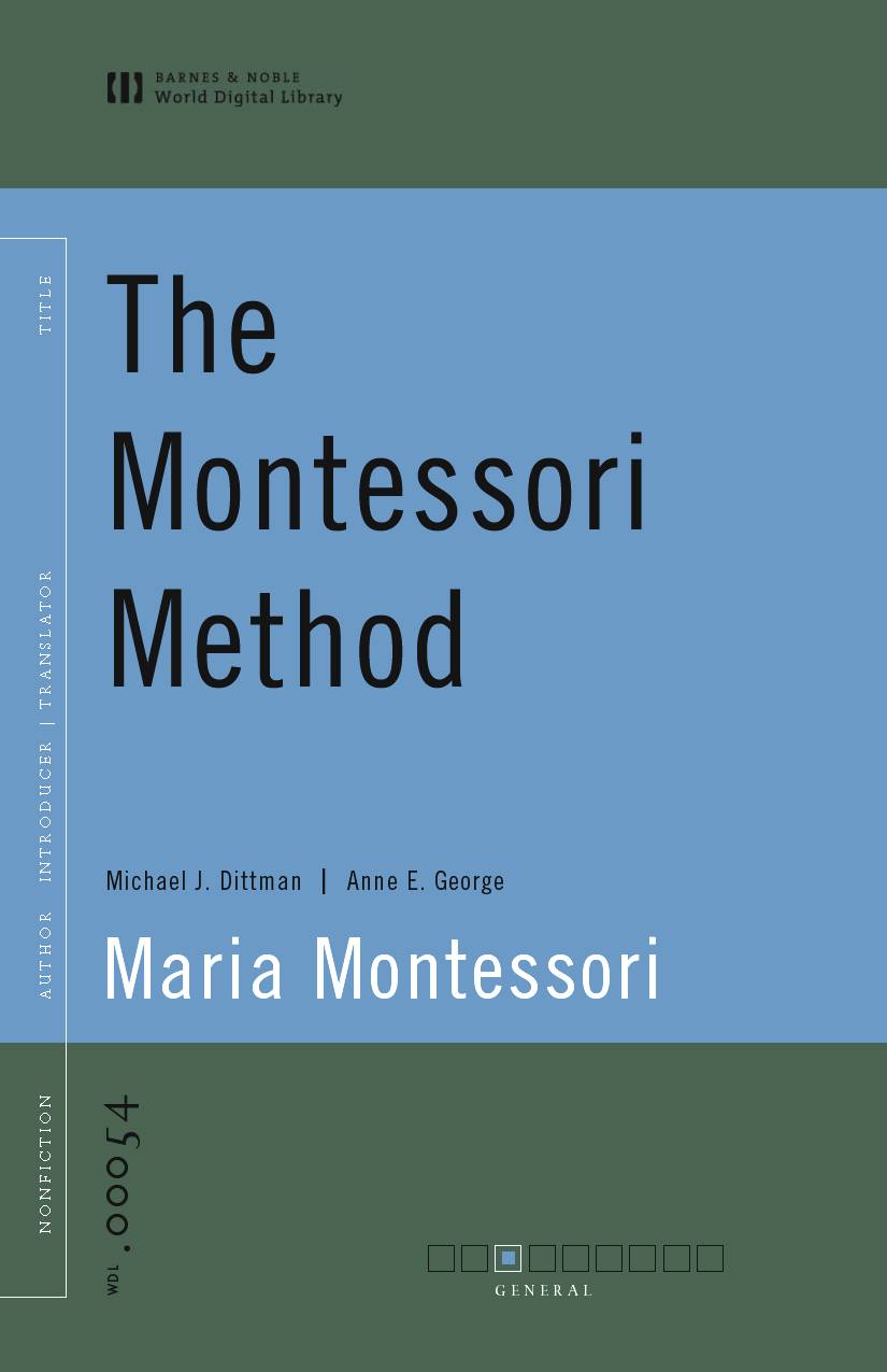 The Montessori Method (World Digital Library Edition)