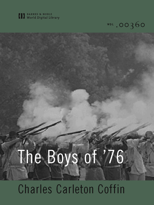 The Boys of '76 (World Digital Library Edition)