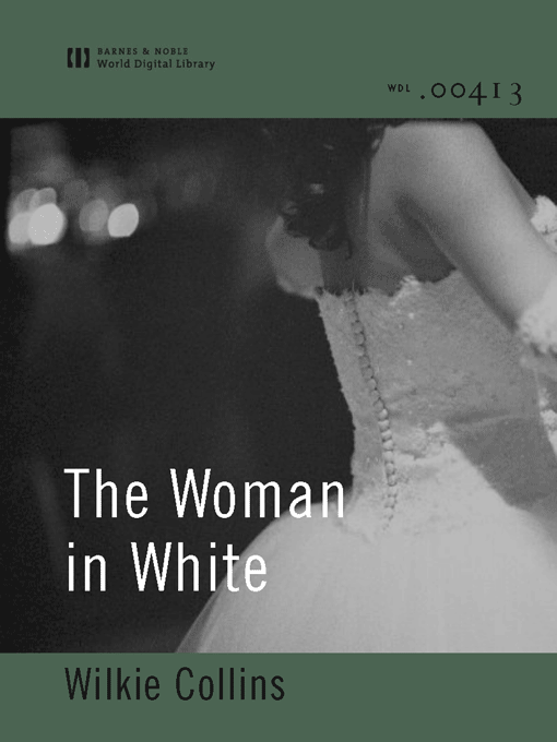The Woman in White (World Digital Library Edition)
