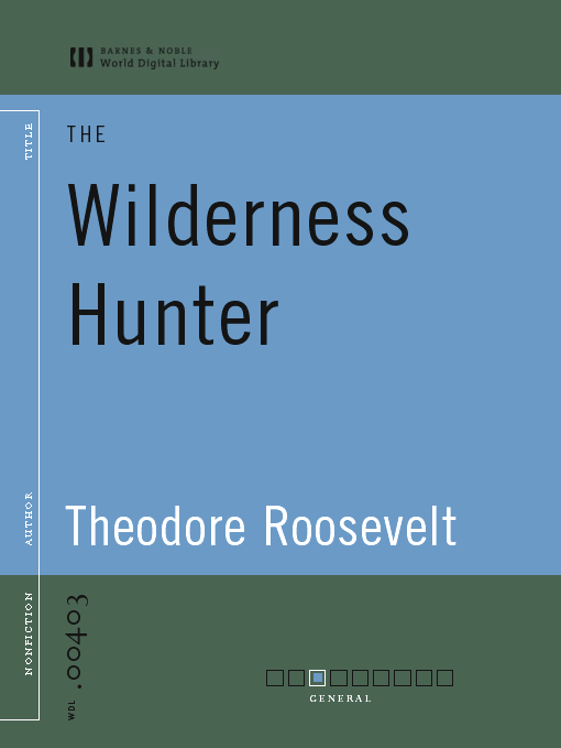 The Wilderness Hunter (World Digital Library Edition)