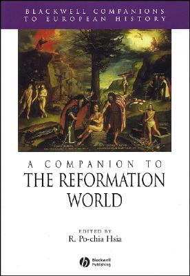 A Companion To The Reformation World