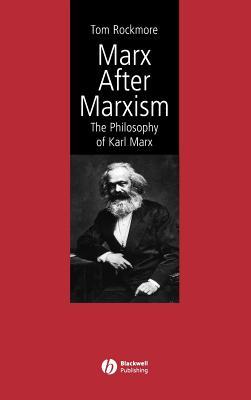 Marx After Marxism