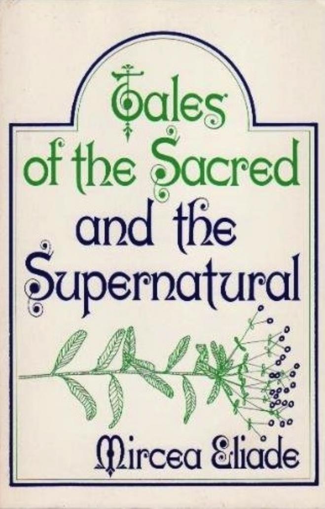 Tales of the Sacred and the Supernatural