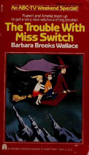 The Trouble with Miss Switch