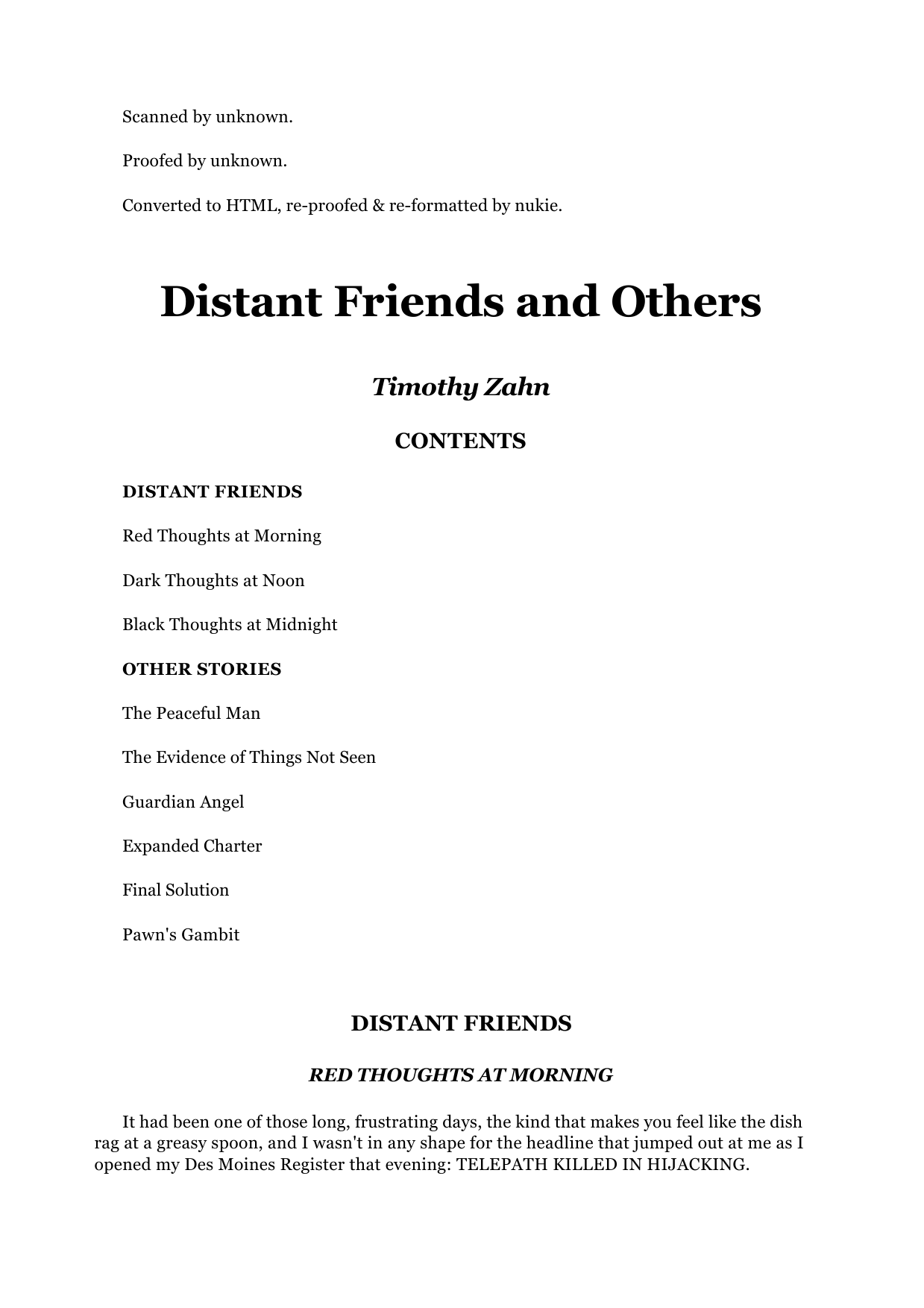 Distant Friends and Others