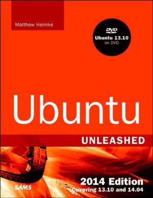 Ubuntu Unleashed 2014 Edition